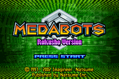 Medabots - Rokusho Version